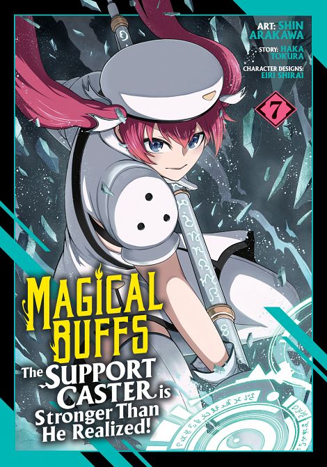 MAGICAL BUFFS THE SUPPORT CASTER IS STRONGER THAN HE REALIZED! (MANGA) VOL. 07 TP #07