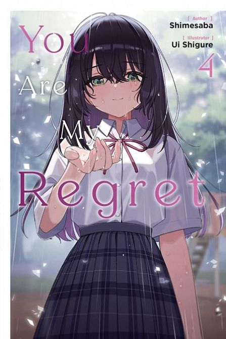 YOU ARE MY REGRET LIGHT NOVEL VOL 04