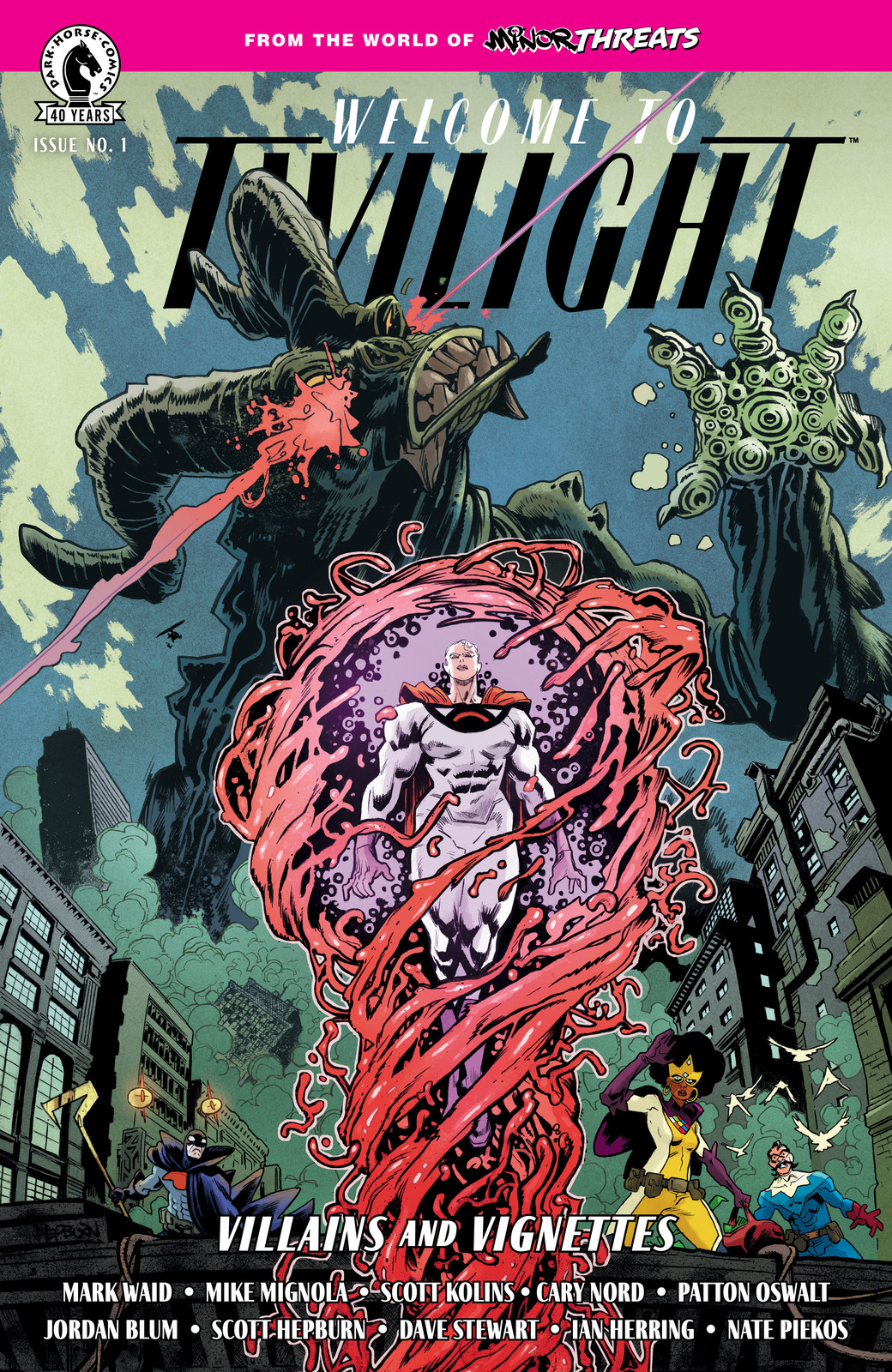 MINOR THREATS WELCOME TO TWILIGHT--VILLAINS AND VIGNETTES #01