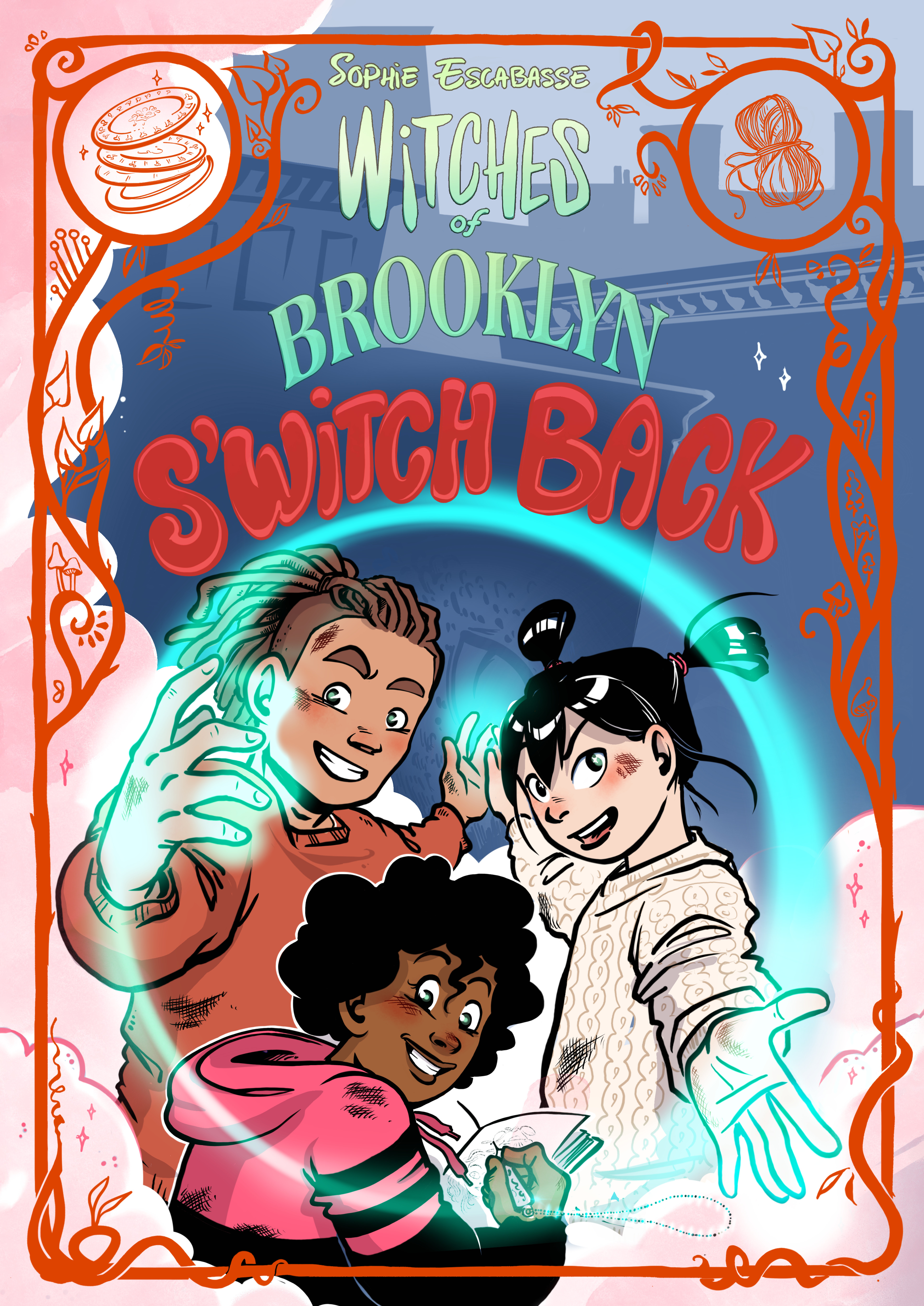 WITCHES OF BROOKLYN S'WITCH BACK HC