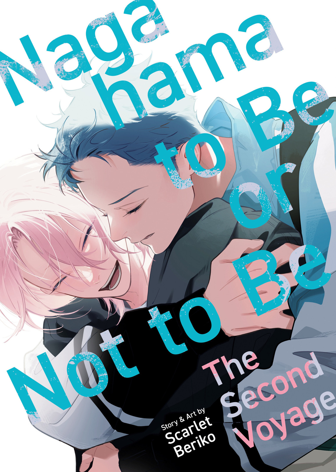 NAGAHAMA TO BE, OR NOT TO BE THE SECOND VOYAGE TP