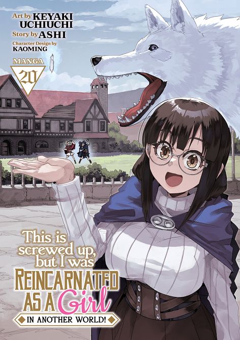 THIS IS SCREWED UP, BUT I WAS REINCARNATED AS A GIRL IN ANOTHER WORLD! (MANGA) VOL. 20 TP