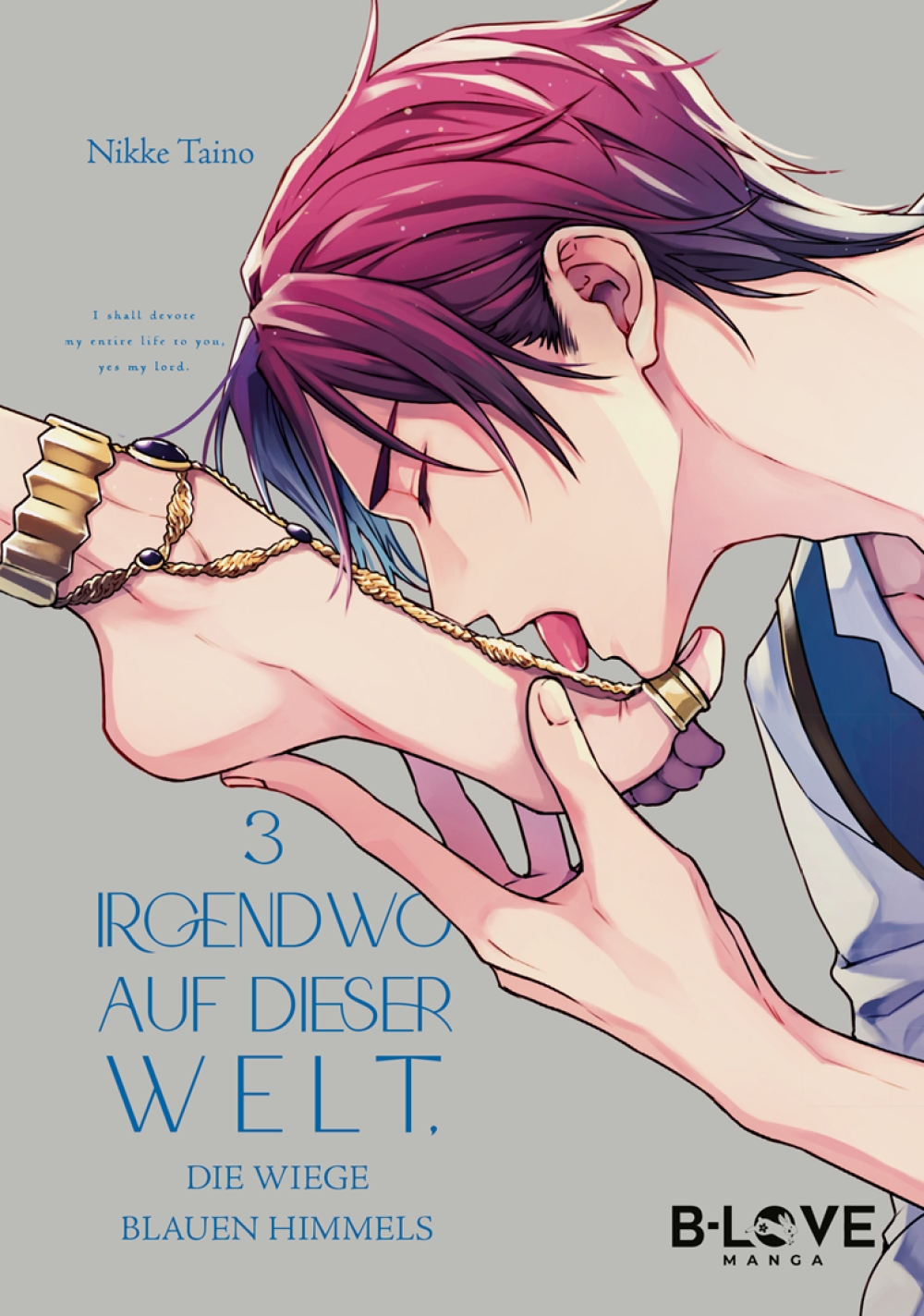 IRGENDWO AUF DIESER WELT, DIE WIEGE BLAUEN HIMMELS #03