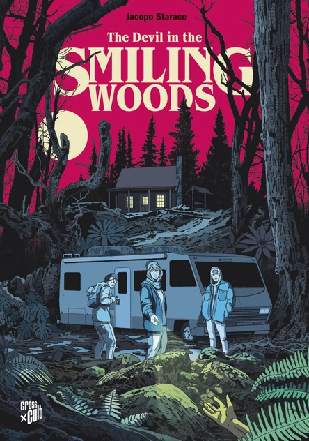 THE DEVIL IN THE SMILING WOODS