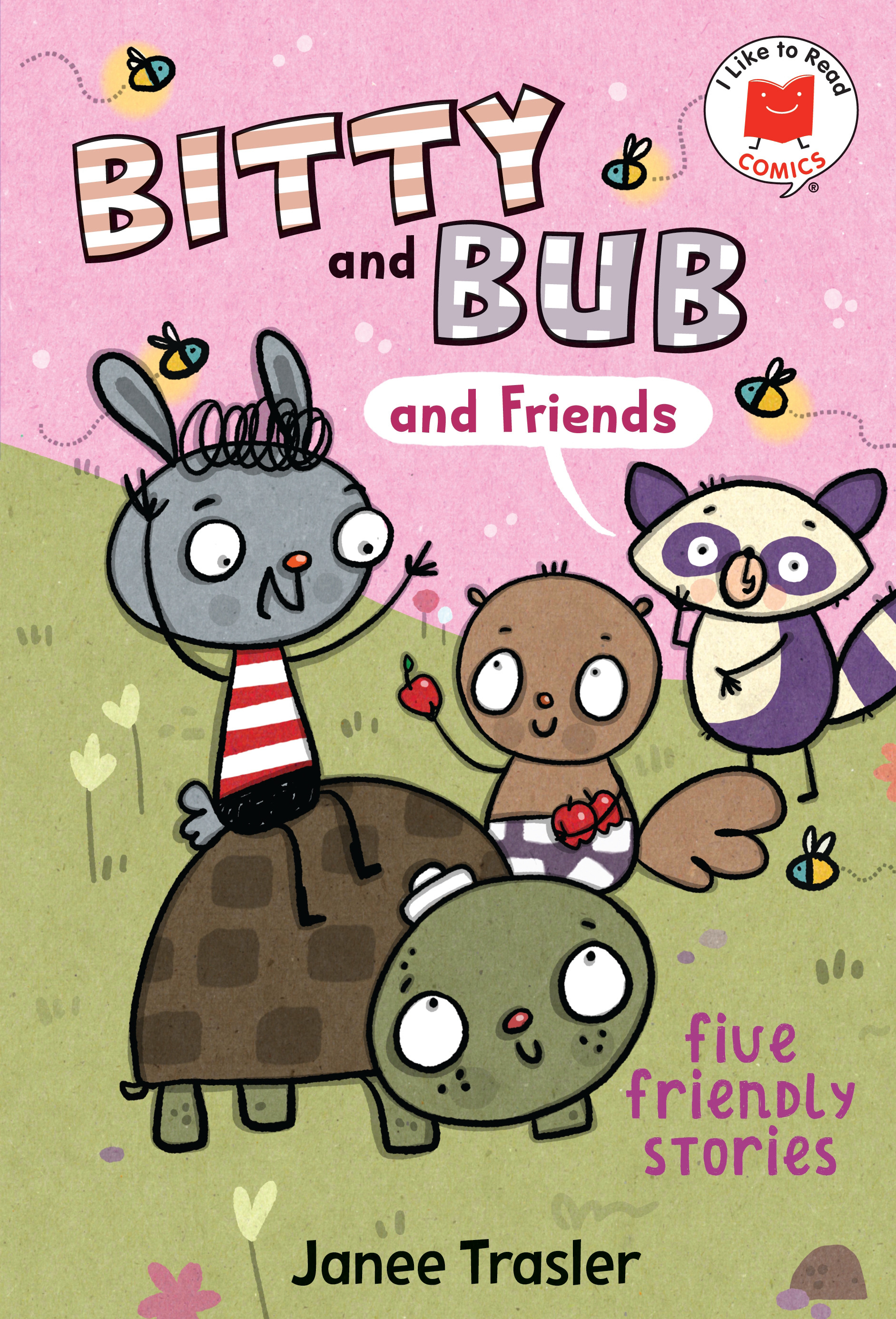 BITTY AND BUB AND FRIENDS HC
