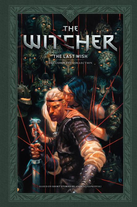 ANDRZEJ SAPKOWSKI'S THE WITCHER THE LAST WISH--THE COMPLETE COLLECTION HC