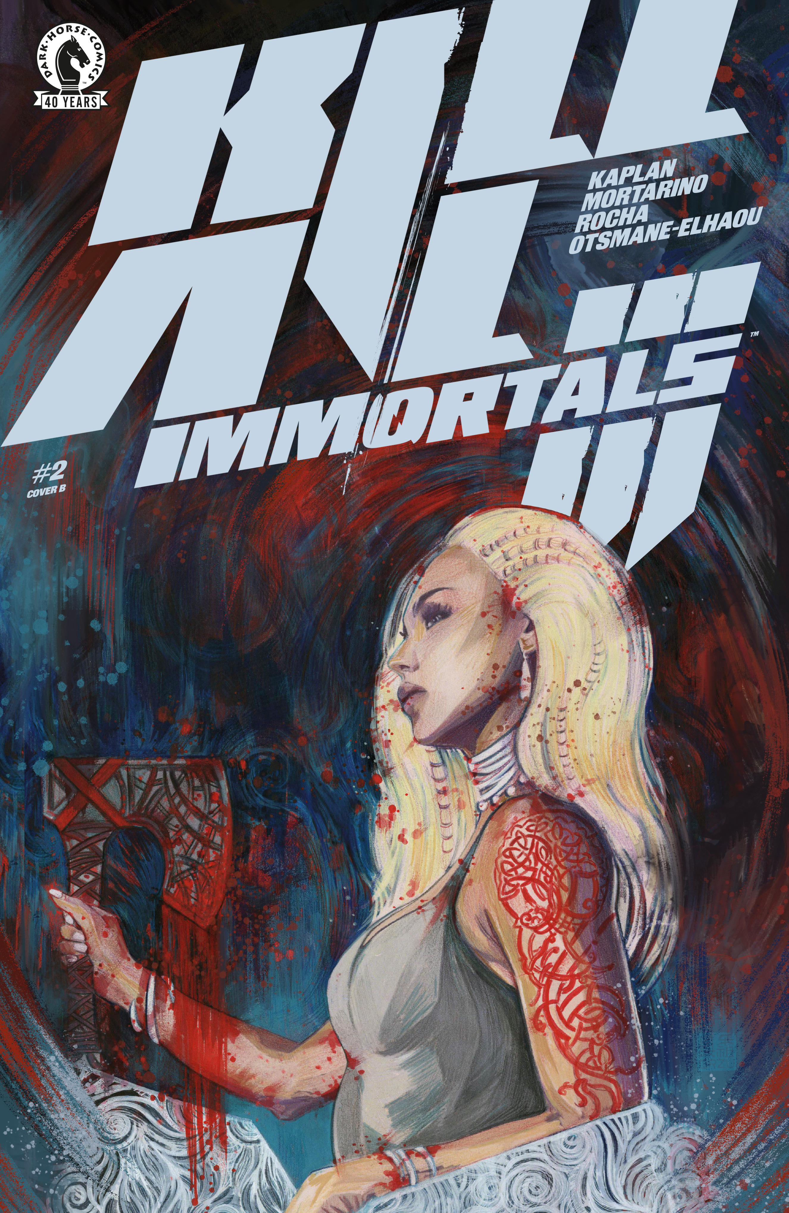 KILL ALL IMMORTALS III #02
