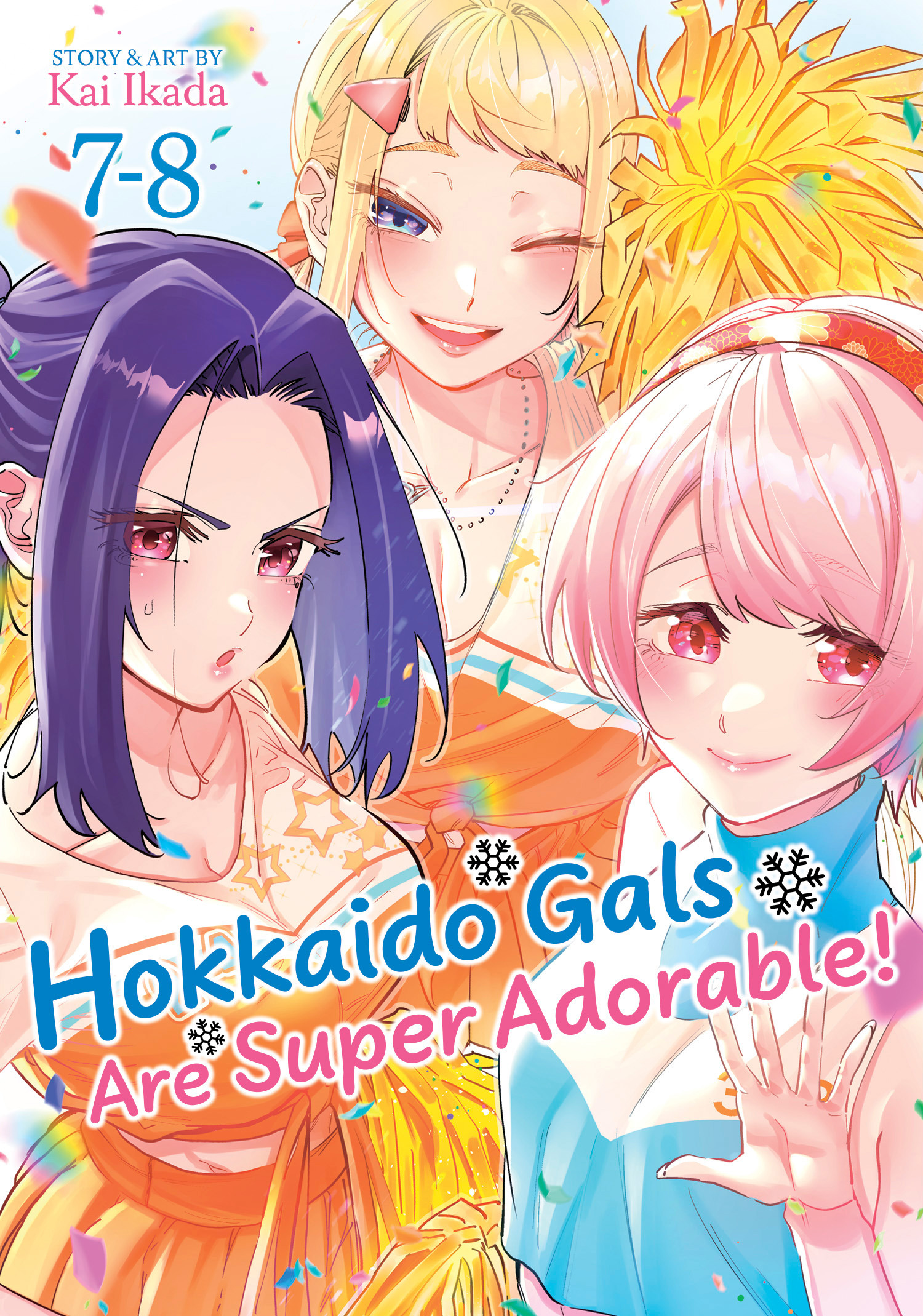 HOKKAIDO GALS ARE SUPER ADORABLE! (OMNIBUS) VOL. 07-08 TP