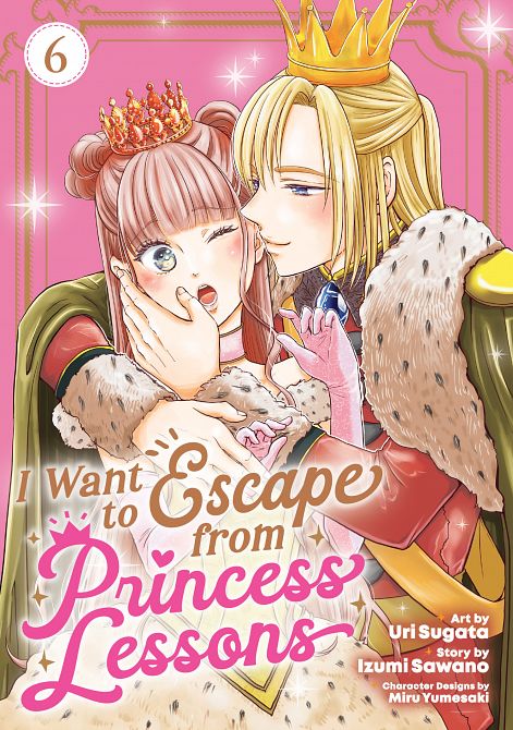 I WANT TO ESCAPE FROM PRINCESS LESSONS (MANGA) VOL. 06 TP
