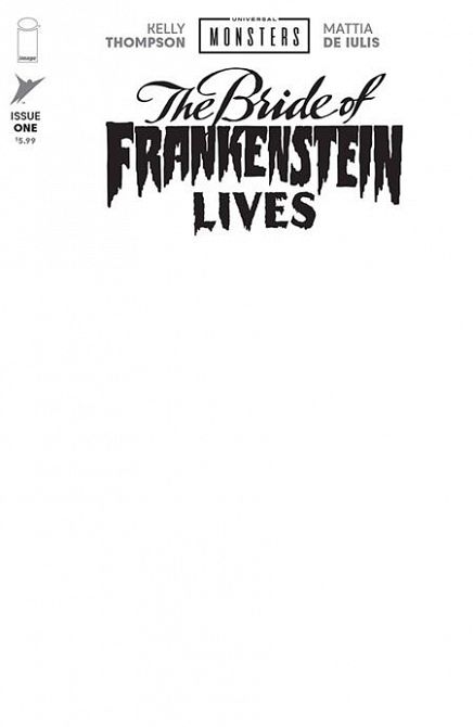 UNIVERSAL MONSTERS BRIDE OF FRANKENSTEIN LIVES #1