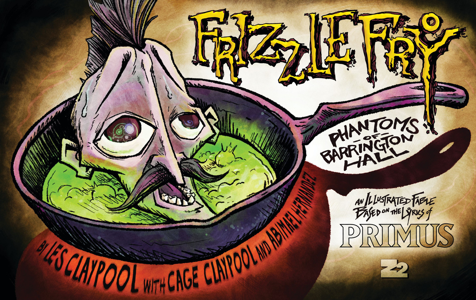 PRIMUS FRIZZLE FRY HC THE PHANTOMS OF BARRINGTON HALL