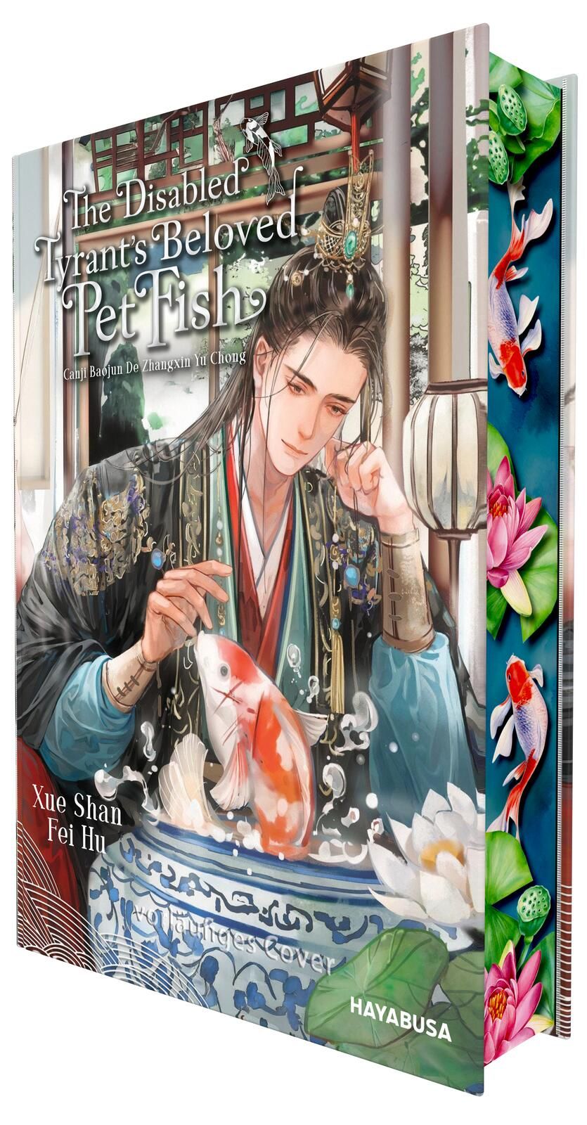 THE DISABLED TYRANT'S BELOVED PET FISH (HC) #1