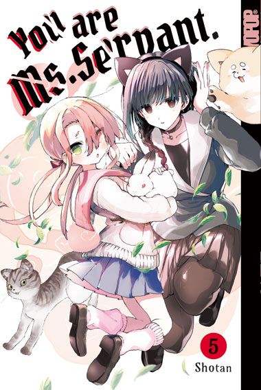 YOU ARE MS. SERVANT #5
