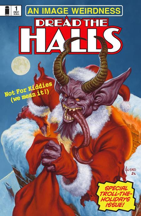 DREAD THE HALLS 2026 (ONE SHOT) CVR B JOE JUSKO BIZARRE VAR #1