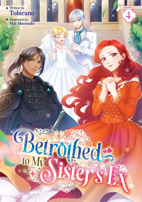 BETROTHED TO MY SISTER'S EX (LIGHT NOVEL) VOL. 04 TP