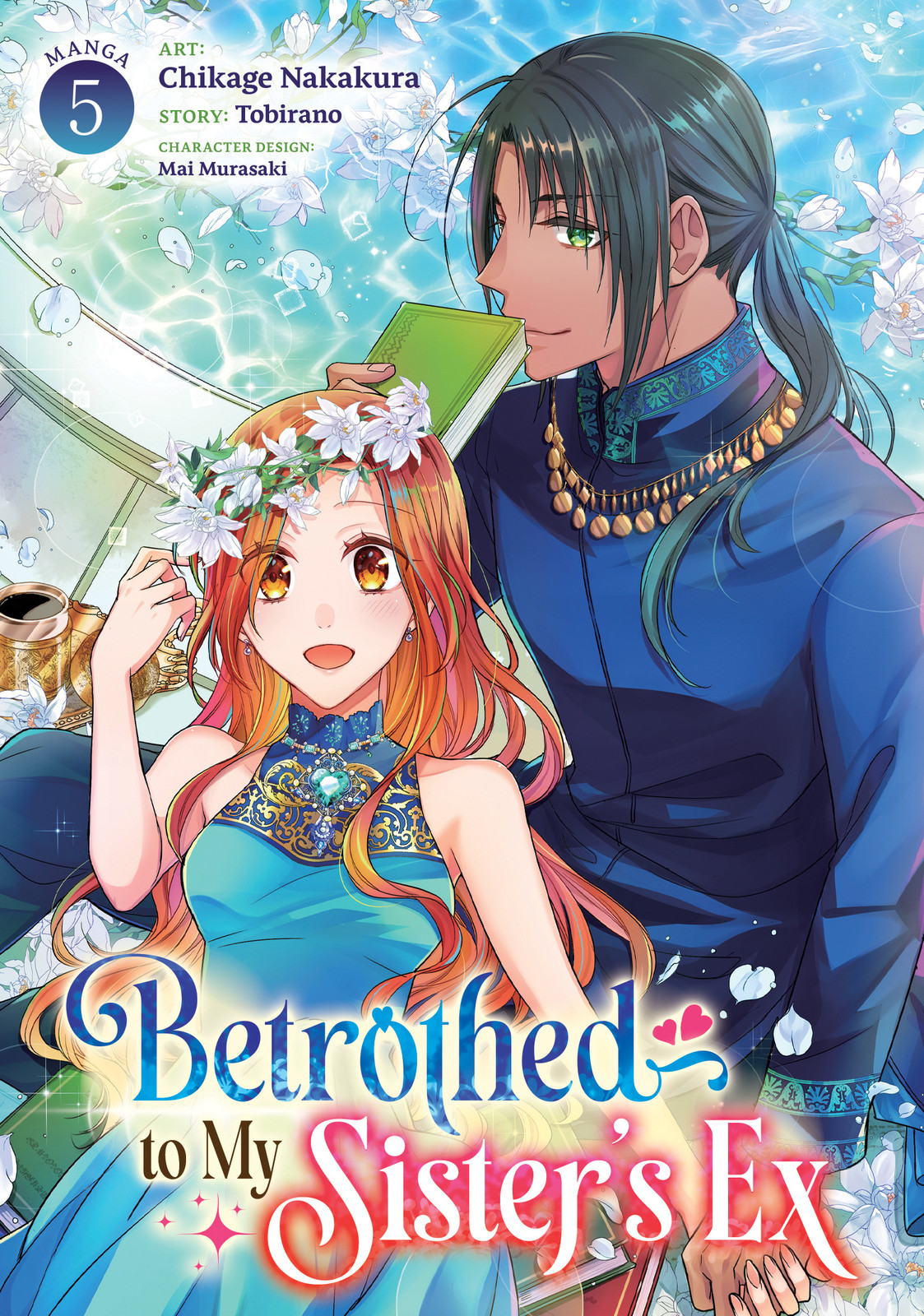 BETROTHED TO MY SISTER'S EX (MANGA) VOL. 05 TP