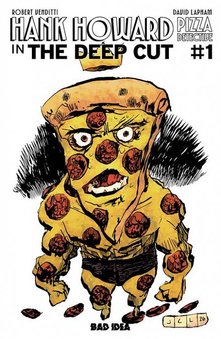 HANK HOWARD PIZZA DETECTIVE THE DEEP CUT #1