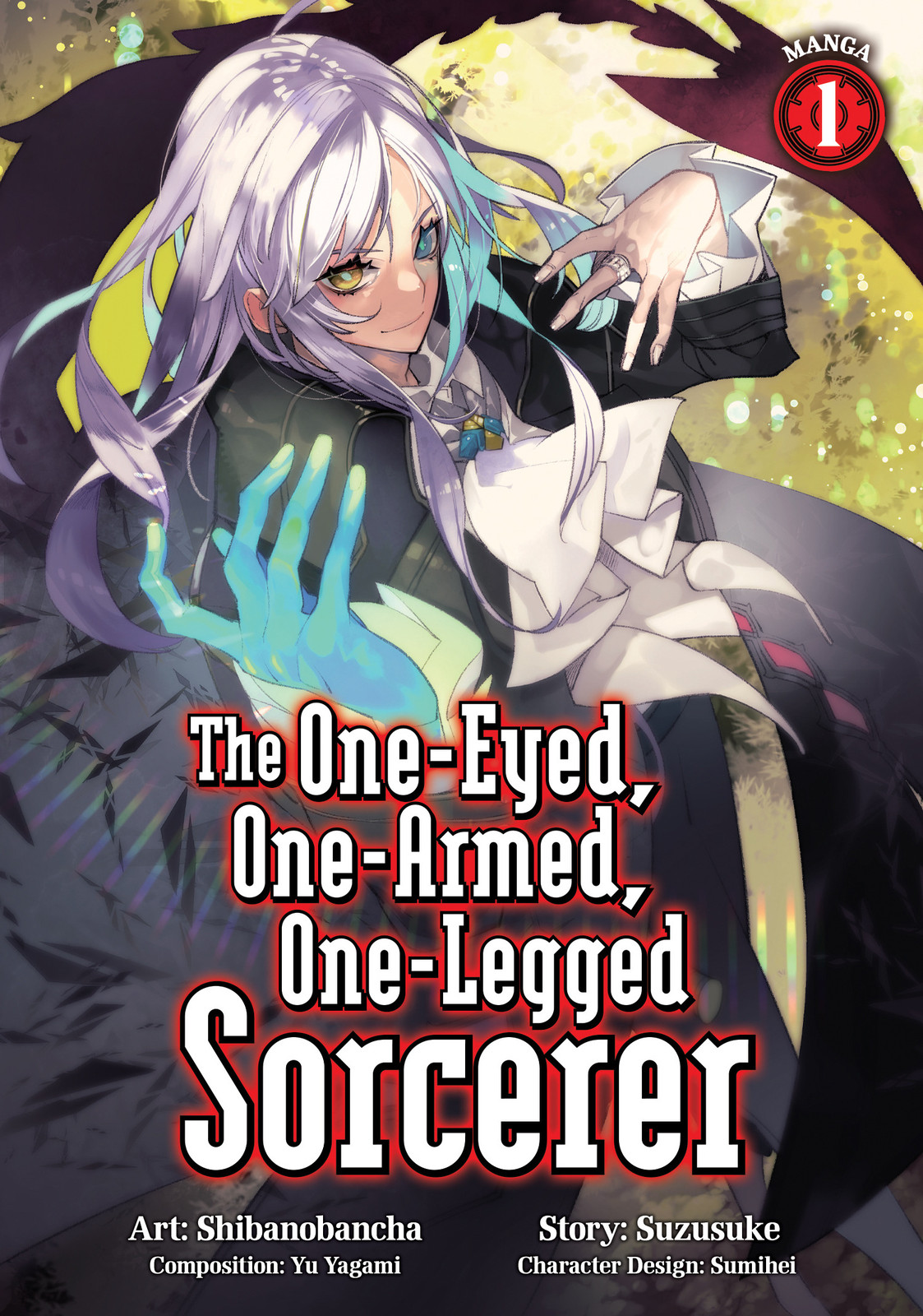 ONE-EYED, ONE-ARMED, ONE-LEGGED SORCERER (MANGA) VOL. 01 TP