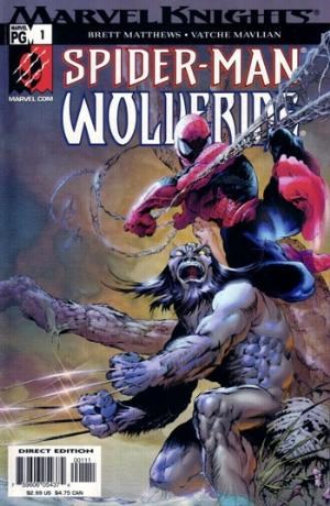 SPIDER-MAN & WOLVERINE (MARVEL KNIGHTS) SPIDER-MAN & WOLVERINE (MARVEL KNIGHTS)