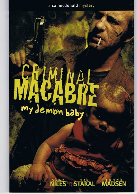 CRIMINAL MACABRE MY DEMON BABY TP