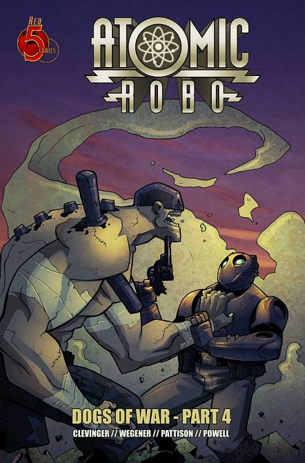 ATOMIC ROBO DOGS OF WAR #4 ATOMIC ROBO DOGS OF WAR #4