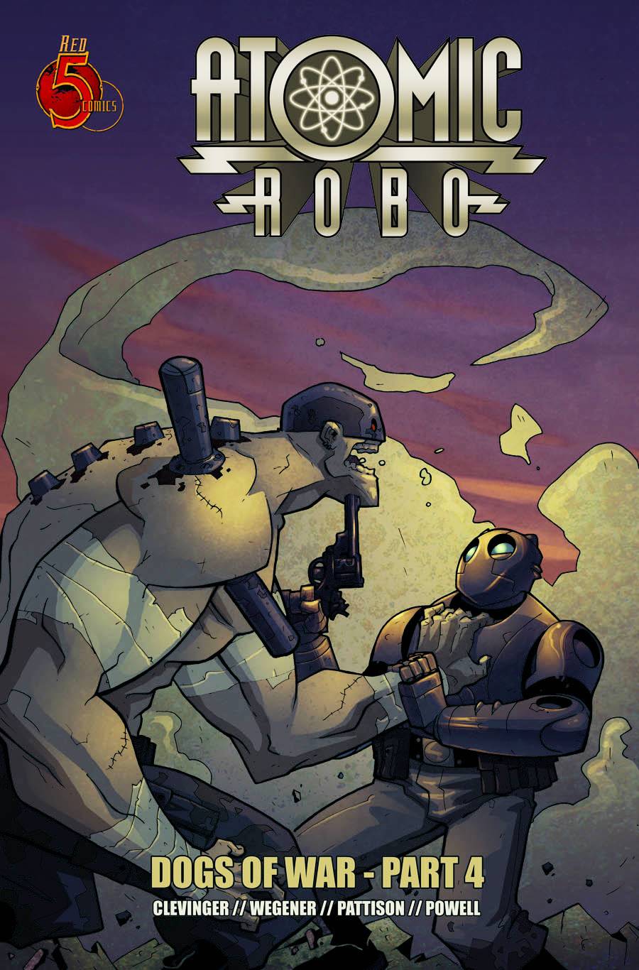 ATOMIC ROBO DOGS OF WAR #4 ATOMIC ROBO DOGS OF WAR #4