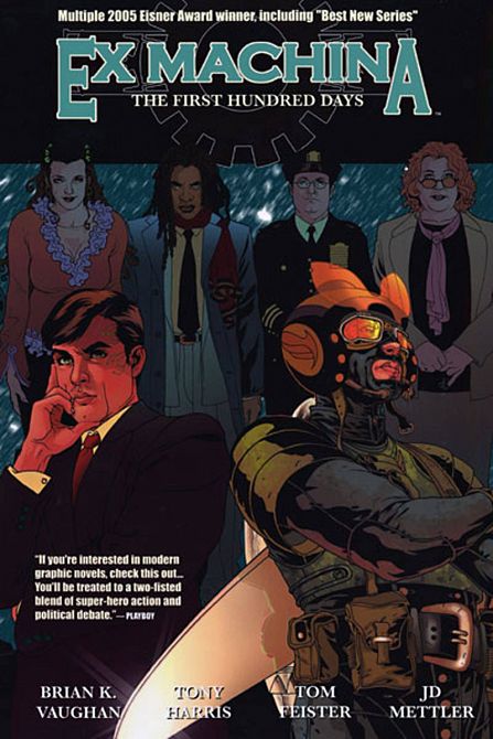 EX MACHINA TP VOL 01 THE FIRST HUNDRED DAYS EX MACHINA TP VOL 01 THE FIRST HUNDRED DAYS