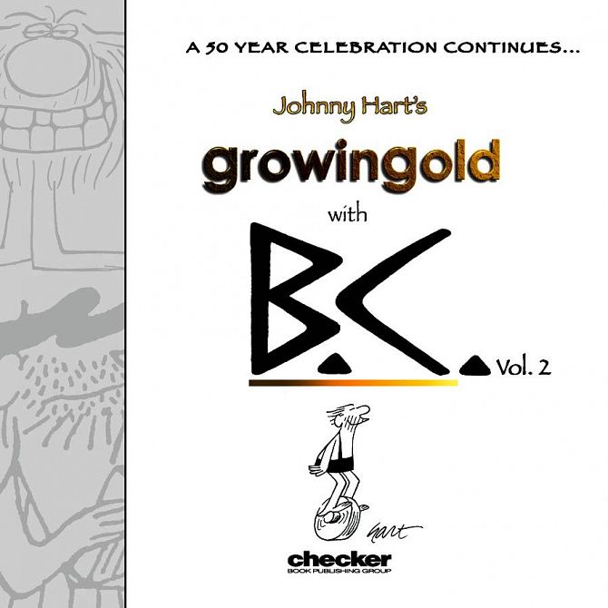 GROWING OLD WITH BC A CELEBRATION OF JOHNNY HART GN VOL 02