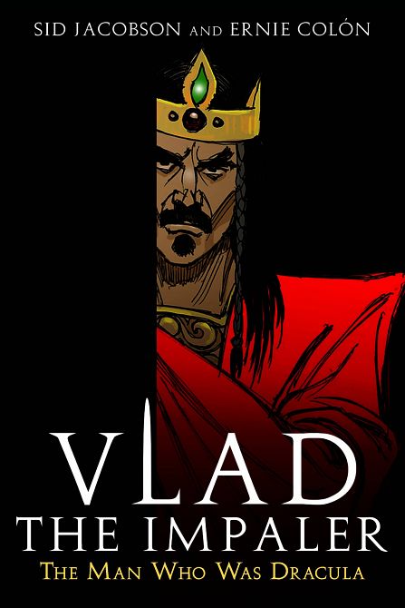 VLAD THE IMPALER MAN WHO WAS DRACULA GN