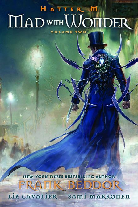 HATTER M THE LOOKING GLASS WARS TP VOL 02 MAD WITH WONDER HATTER M THE LOOKING GLASS WARS TP VOL 02 MAD WITH WONDER