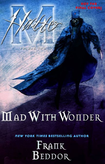 HATTER M THE LOOKING GLASS WARS HC VOL 02 MAD WITH WONDER HATTER M THE LOOKING GLASS WARS HC VOL 02 MAD WITH WONDER