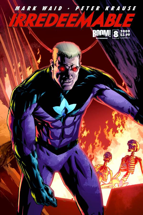 IRREDEEMABLE #8