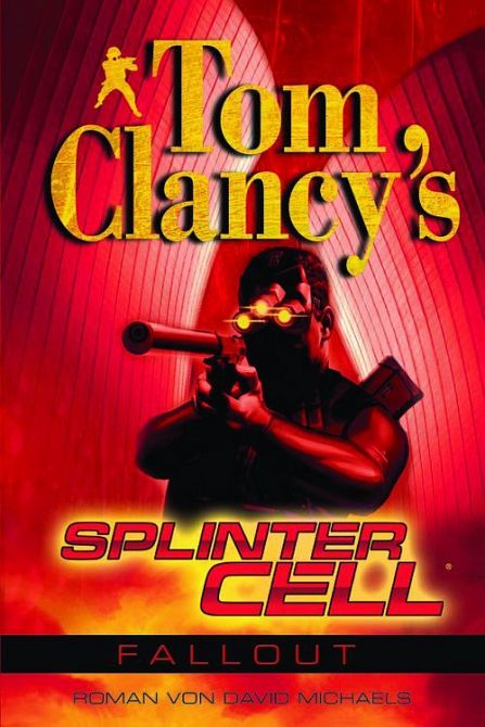SPLINTER CELL (TOM CLANCY’S ROMAN ZUM GAME) #02