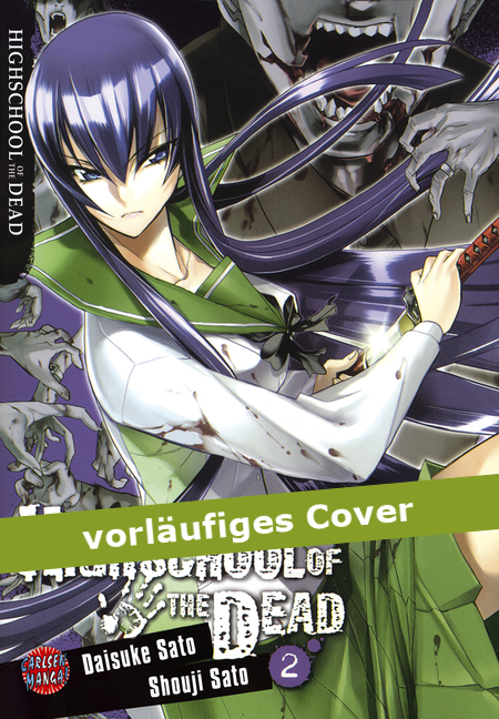 HIGHSCHOOL OF THE DEAD #02 HIGHSCHOOL OF THE DEAD #02