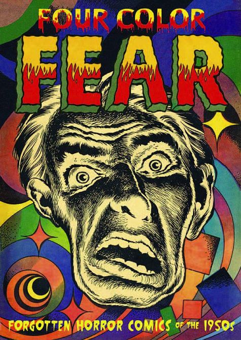 FOUR COLOR FEAR FORGOTTEN HORROR COMICS OF THE 1950S TP