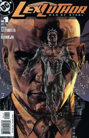 LEX LUTHOR: MAN OF STEEL LEX LUTHOR: MAN OF STEEL