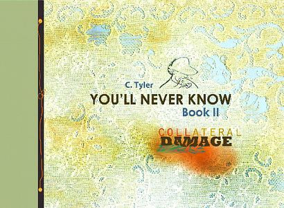 YOULL NEVER KNOW HC VOL 02 COLLATERAL DAMAGE
