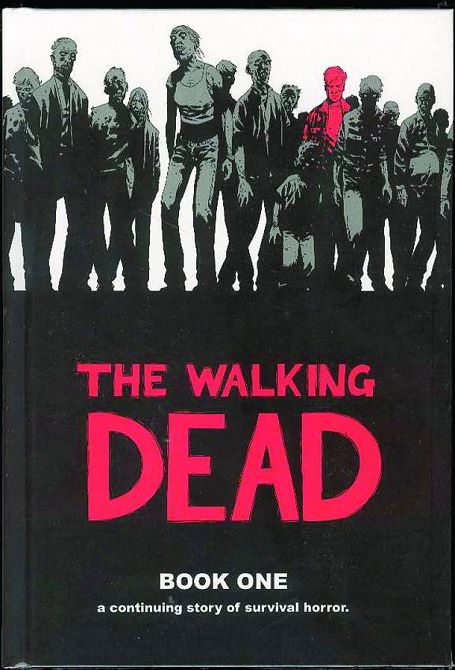 WALKING DEAD HC VOL 01 WALKING DEAD HC VOL 01
