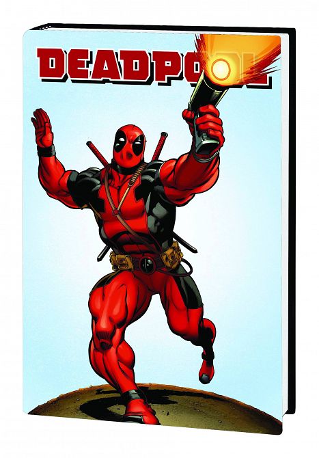DEADPOOL HC VOL 01 DEADPOOL HC VOL 01