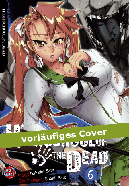 HIGHSCHOOL OF THE DEAD #06 HIGHSCHOOL OF THE DEAD #06