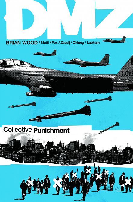 DMZ TP VOL 10 COLLECTIVE PUNISHMENT DMZ TP VOL 10 COLLECTIVE PUNISHMENT