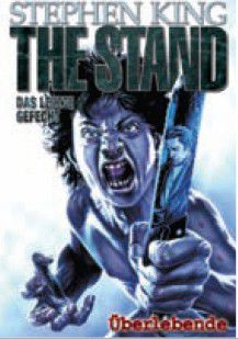THE STAND - DAS LETZTE GEFECHT (SC) (STEPHEN KING) #03 THE STAND - DAS LETZTE GEFECHT (SC) (STEPHEN KING) #03