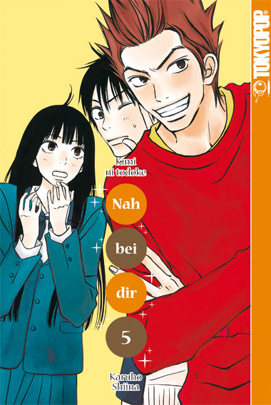 NAH BEI DIR - KIMI NI TODOKE #05