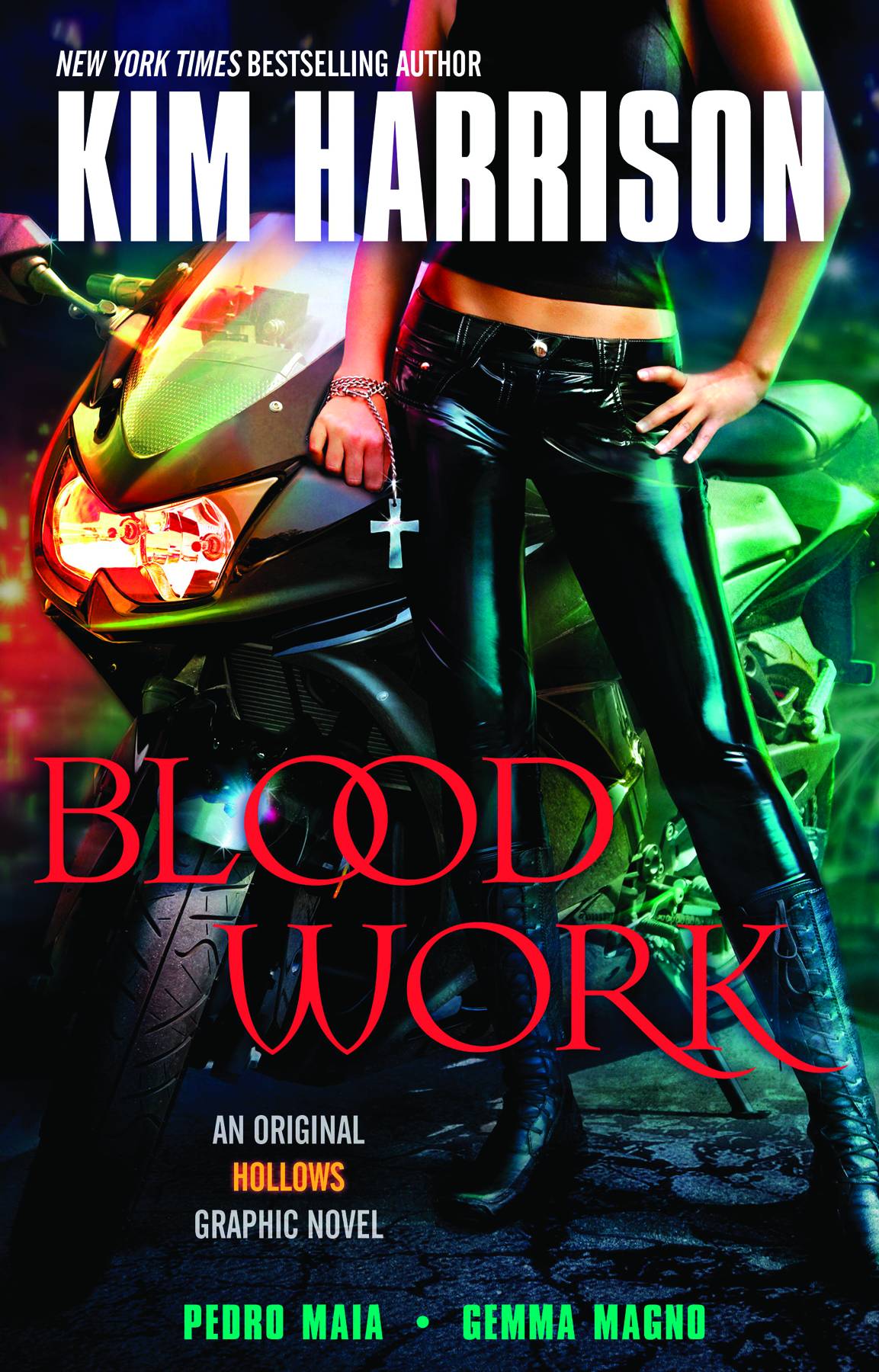 KIM HARRISON HOLLOWS GN VOL 01 BLOOD WORK KIM HARRISON HOLLOWS GN VOL 01 BLOOD WORK
