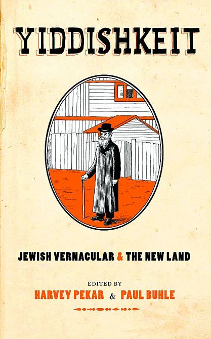 YIDDISHKEIT JEWISH VERNACULAR & THE NEW LAND HC