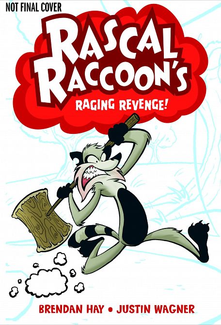 RASCAL RACCOONS RAGING REVENGE HC VOL 01