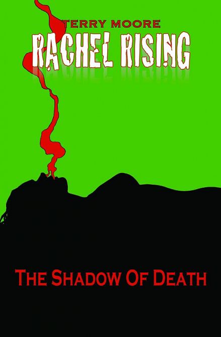 RACHEL RISING TP VOL 01 SHADOW OF DEATH RACHEL RISING TP VOL 01 SHADOW OF DEATH